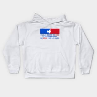 J'ai pas besoin Kids Hoodie